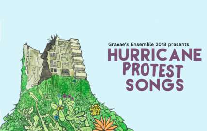 Graeae's Ensemble 2018 presents Hurricane Protest Songs
