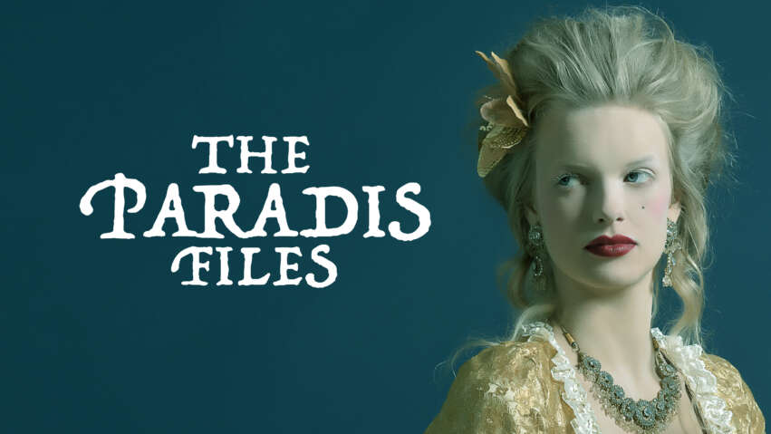 A graphic showing a woman in renaissance costume, against a teal background. Text next to her reads The Paradis Files